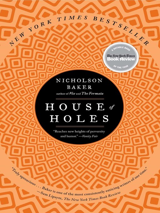 Title details for House of Holes by Nicholson Baker - Wait list